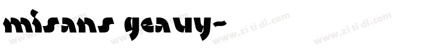misans geavy字体转换